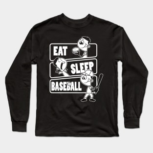 Eat Sleep Baseball - Baseball Lover gift design Long Sleeve T-Shirt